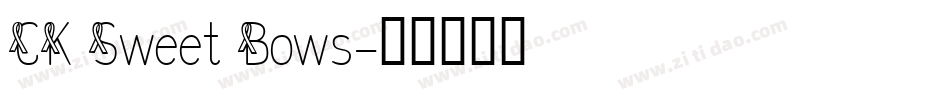 CK Sweet Bows字体转换